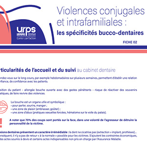 Violences conjugales et intrafamiliales – Fiche 2 : les spécificités bucco-dentaires